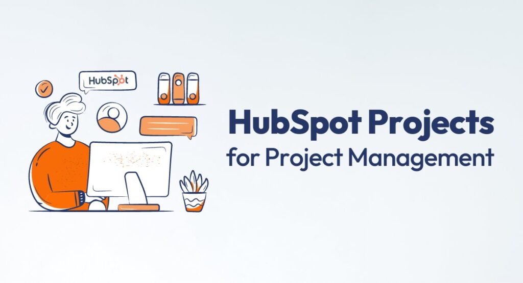 can i do project management on hubspiot 1737234046