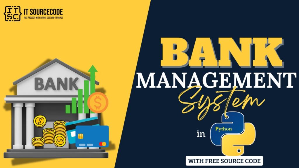 how to make bank management project 1737232987